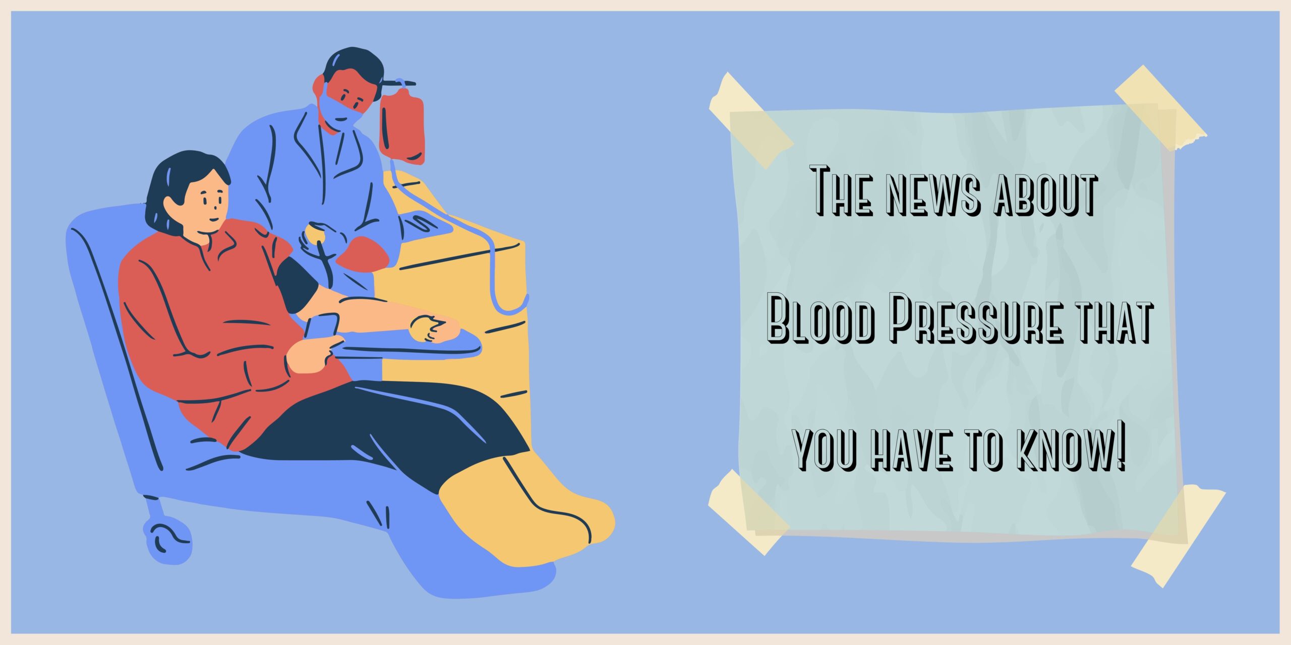 The news about blood pressure that you have to know!