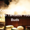 Steam Cooking – A Nutrient-Rich Journey to Tantalize Your Taste Buds