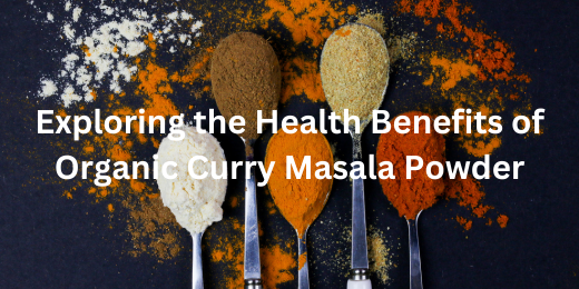 Health benefits of Curry Masala powder